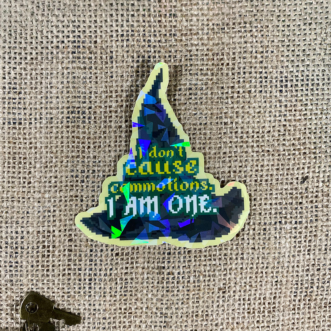 I don't cause commotions. I am one - Elphaba Quote Sticker